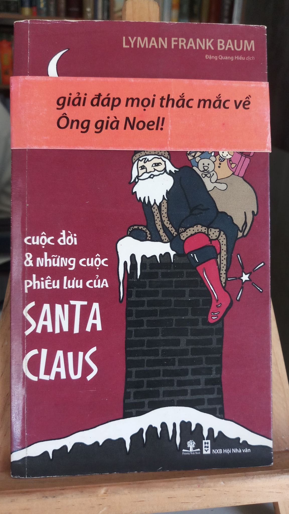 Cuộc đời & những cuộc phiêu lưu Santa Claus -2009- Lyman Frank Baum [1301] sách ẩm nhẹ đầu sách đã khô STB115