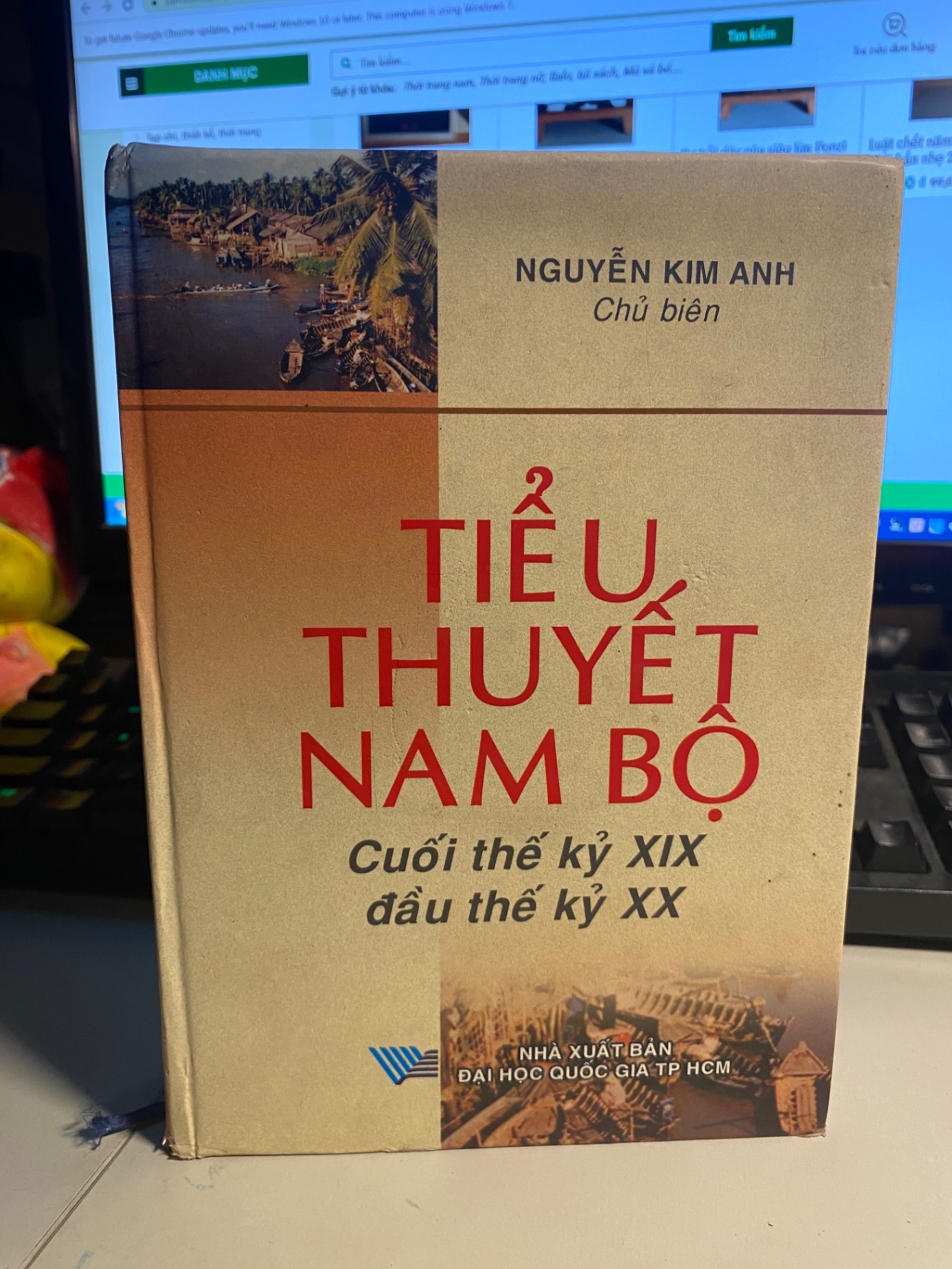 Tiểu thuyết Nam Bộ cuối thế kỷ XĨ đầu thế kỷ XX- Nguyễn Kim Anh chủ biên- Sách lưu kho mới 90%- Năm XB 2004 STB594