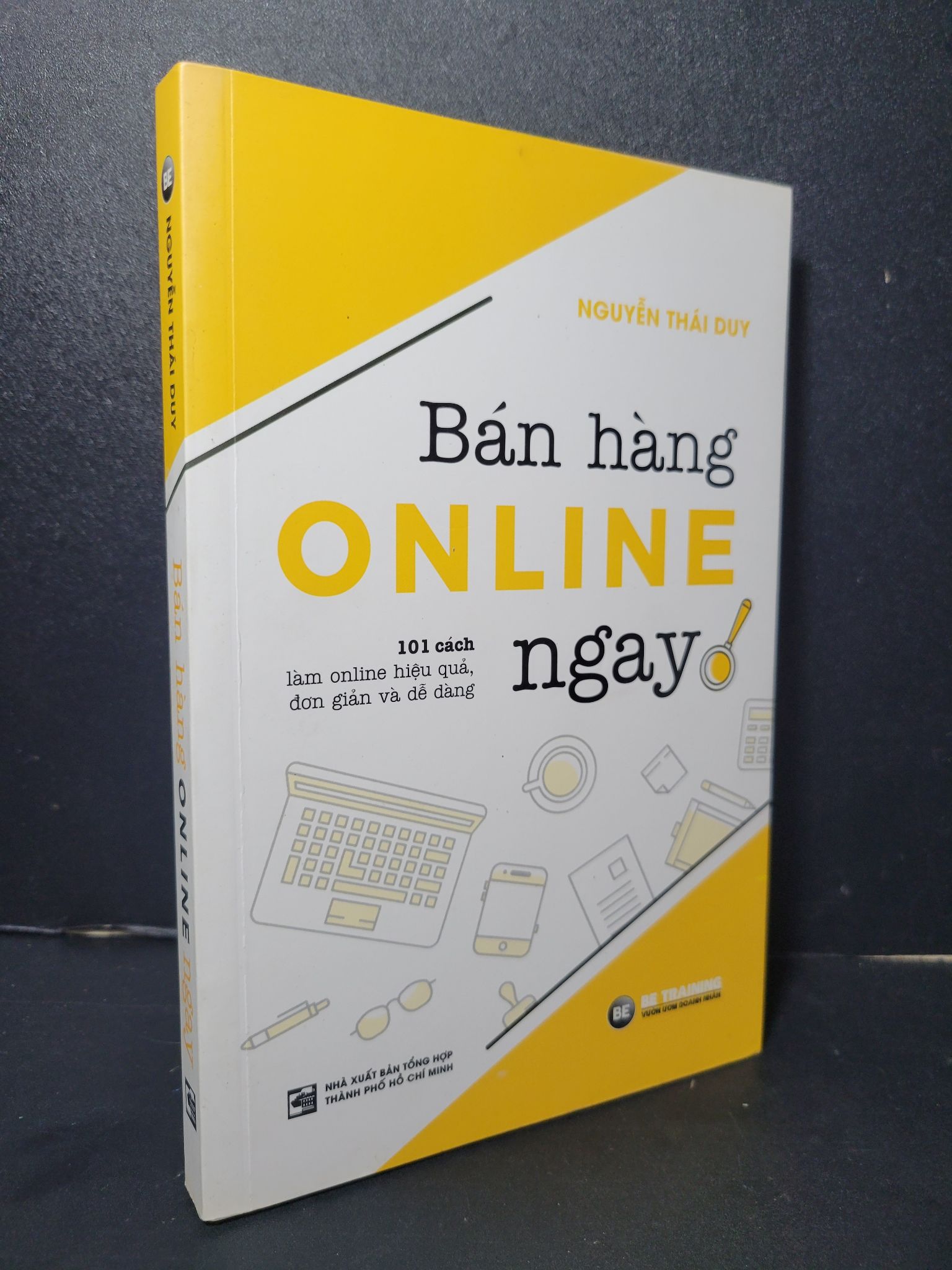 Bán hàng Online ngay mới 80% bẩn bìa, ố vàng 2019 Nguyễn Thái Duy HCM2205 MARKETING KINH DOANH