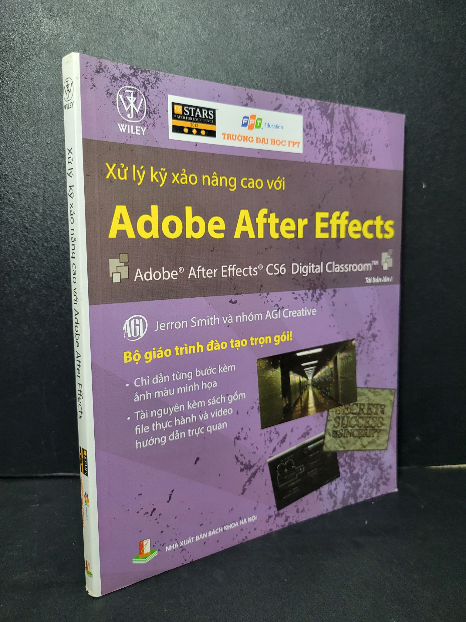 Xử lý kỹ xảo nâng cao với Adobe After Effects mới 90% bẩn nhẹ 2019 Jerron Smith và nhóm AGI Creative HCM2205 GIÁO TRÌNH, CHUYÊN MÔN