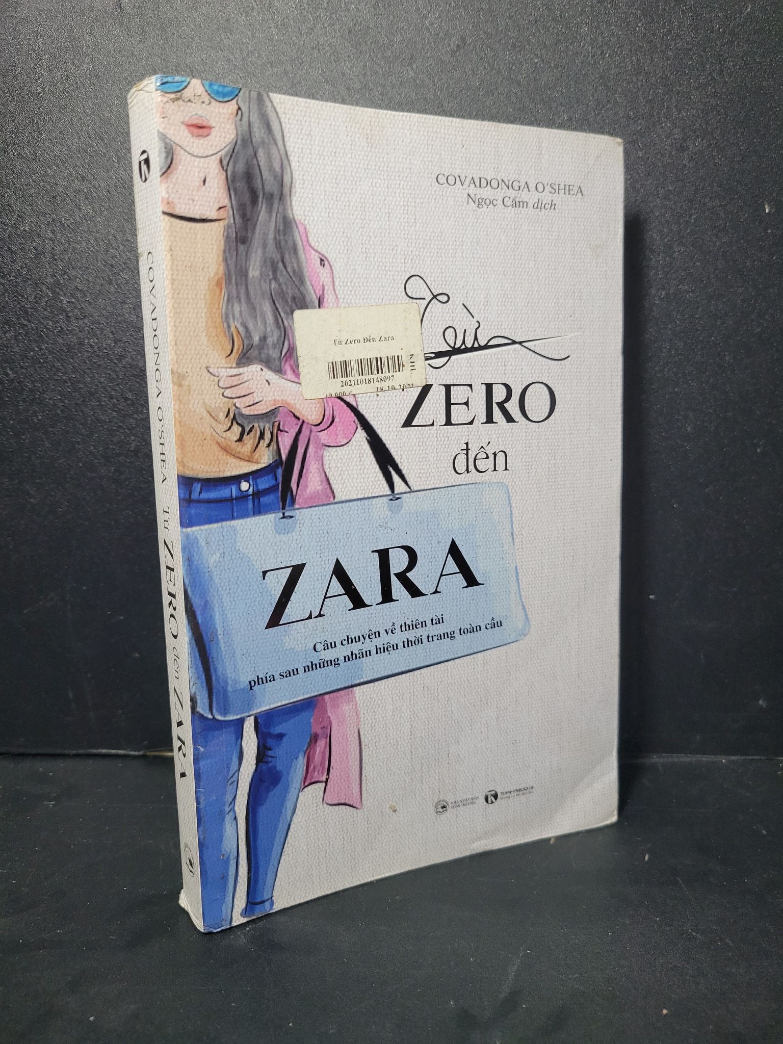 Từ zero đến zara mới 80% bẩn bìa, ố nhẹ, tróc gáy 2021 Covadonga O'shea HCM2205 VĂN HỌC
