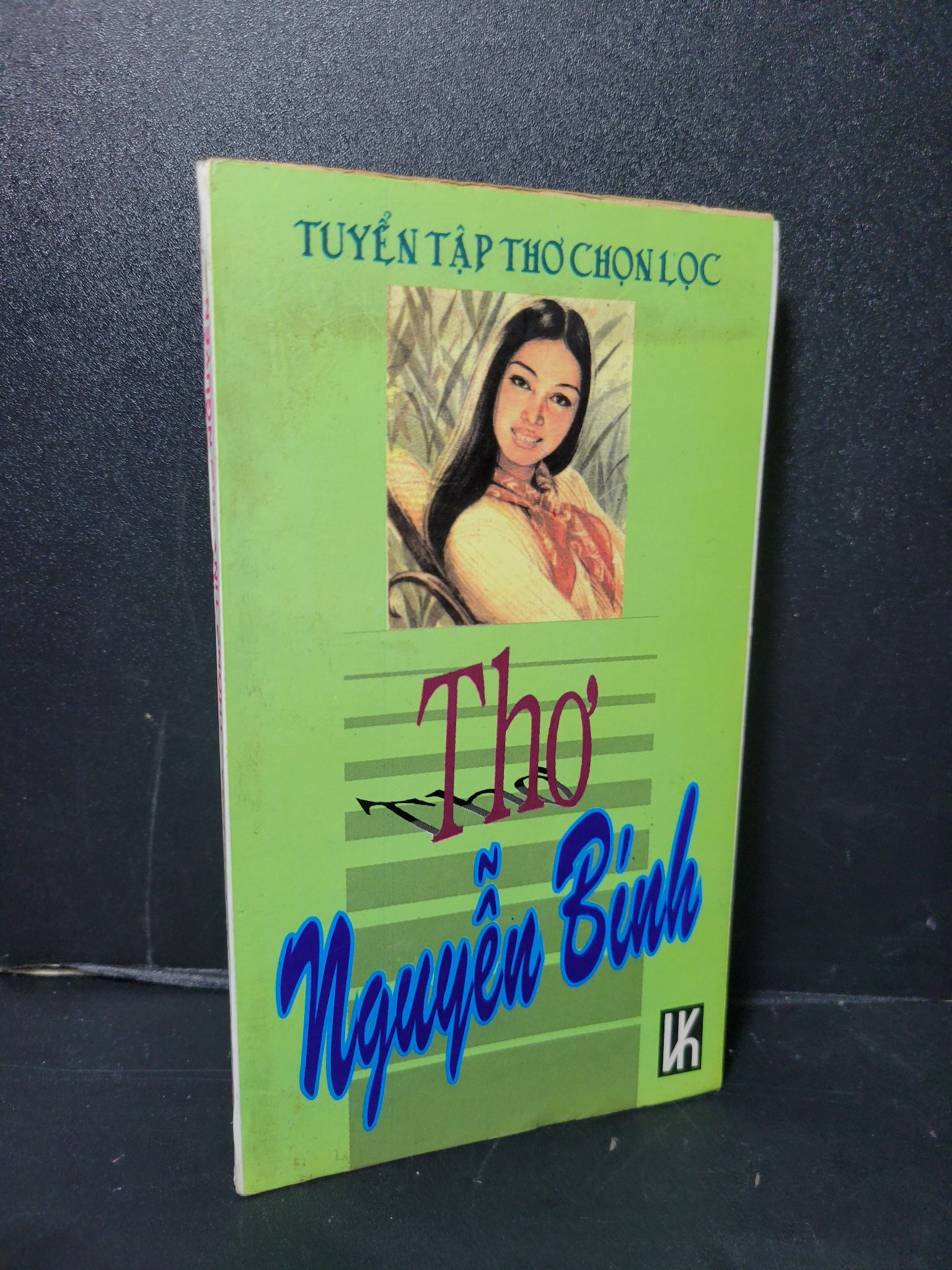 Thơ Nguyễn Bính mới 80% bẩn bìa, ố 1996 HCM2205 VĂN HỌC