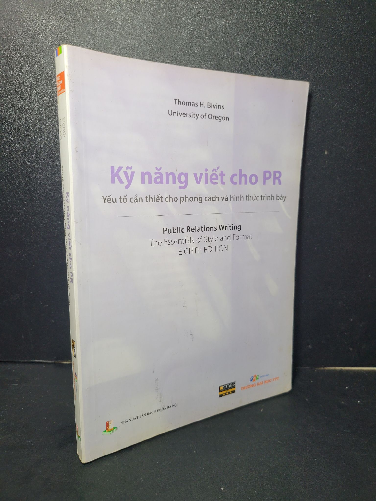 Kỹ năng viết cho PR mới 90% bẩn bìa 2018 Thomas H.Bivins HCM2205 KỸ NĂNG