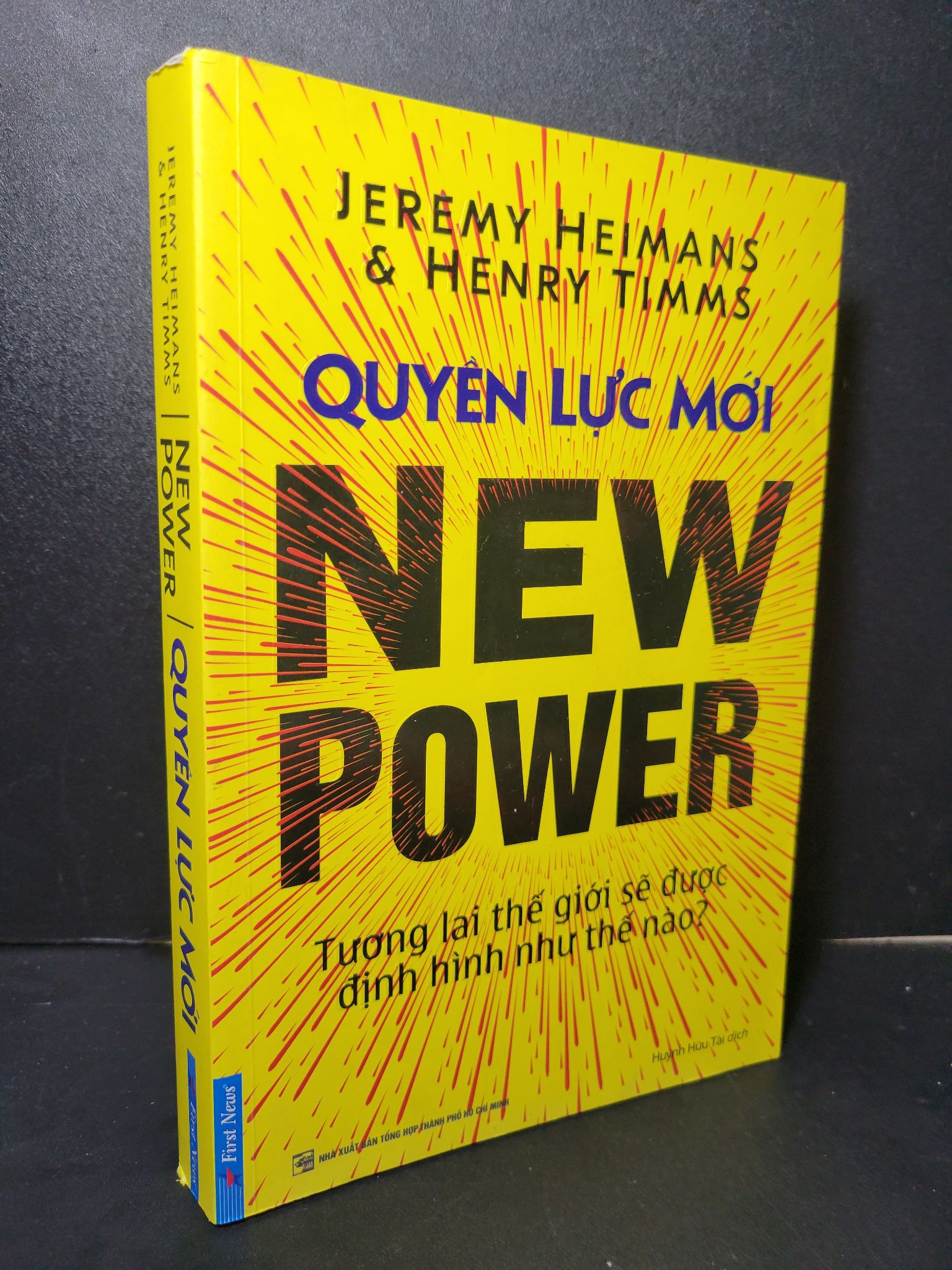 Quyền lực mới 90% bẩn bìa, ố 2019 Jeremy Heimans - Henry Timms HCM2205 MARKETING KINH DOANH
