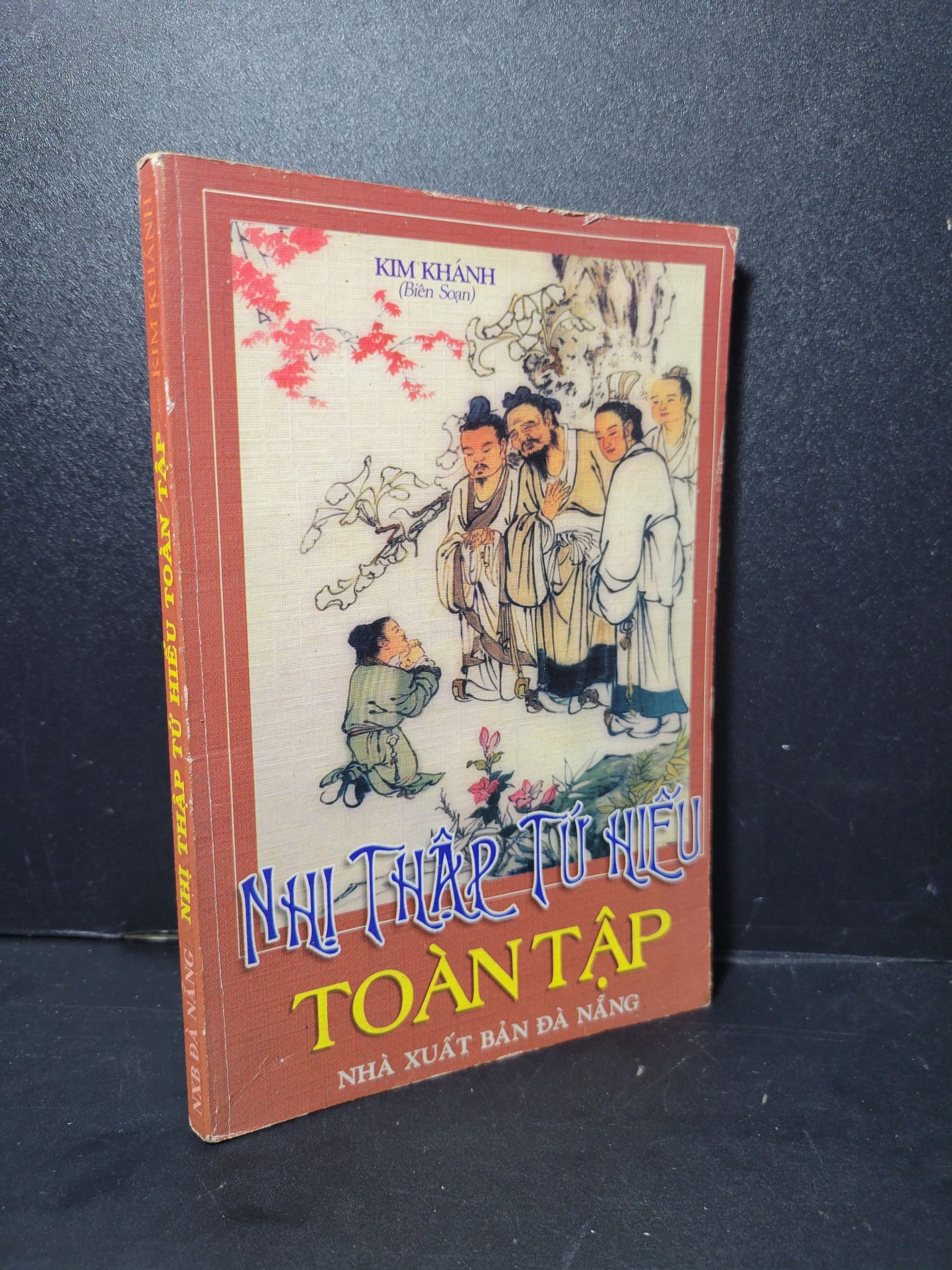 Nhị thập tứ hiếu toàn tập mới 80% bẩn bìa, ố nhẹ, tróc gáy nhẹ 2004 Kim Khánh HCM2205 TRUYỆN TRANH