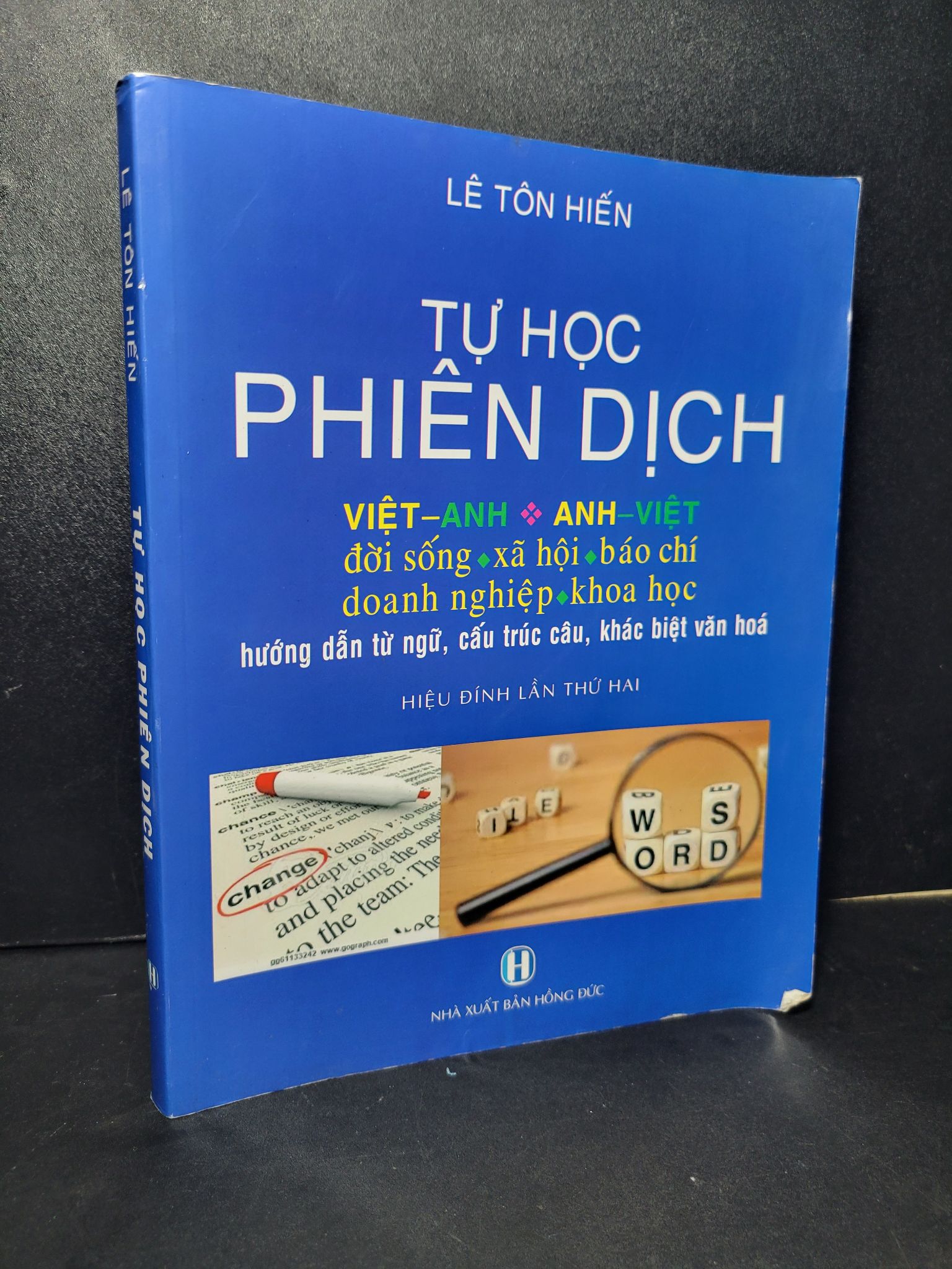 Tự học phiên dịch mới 70% bẩn bìa, ố, highlight, note, tróc bìa 2016 Lê Tôn Hiến HCM2205 HỌC NGOẠI NGỮ