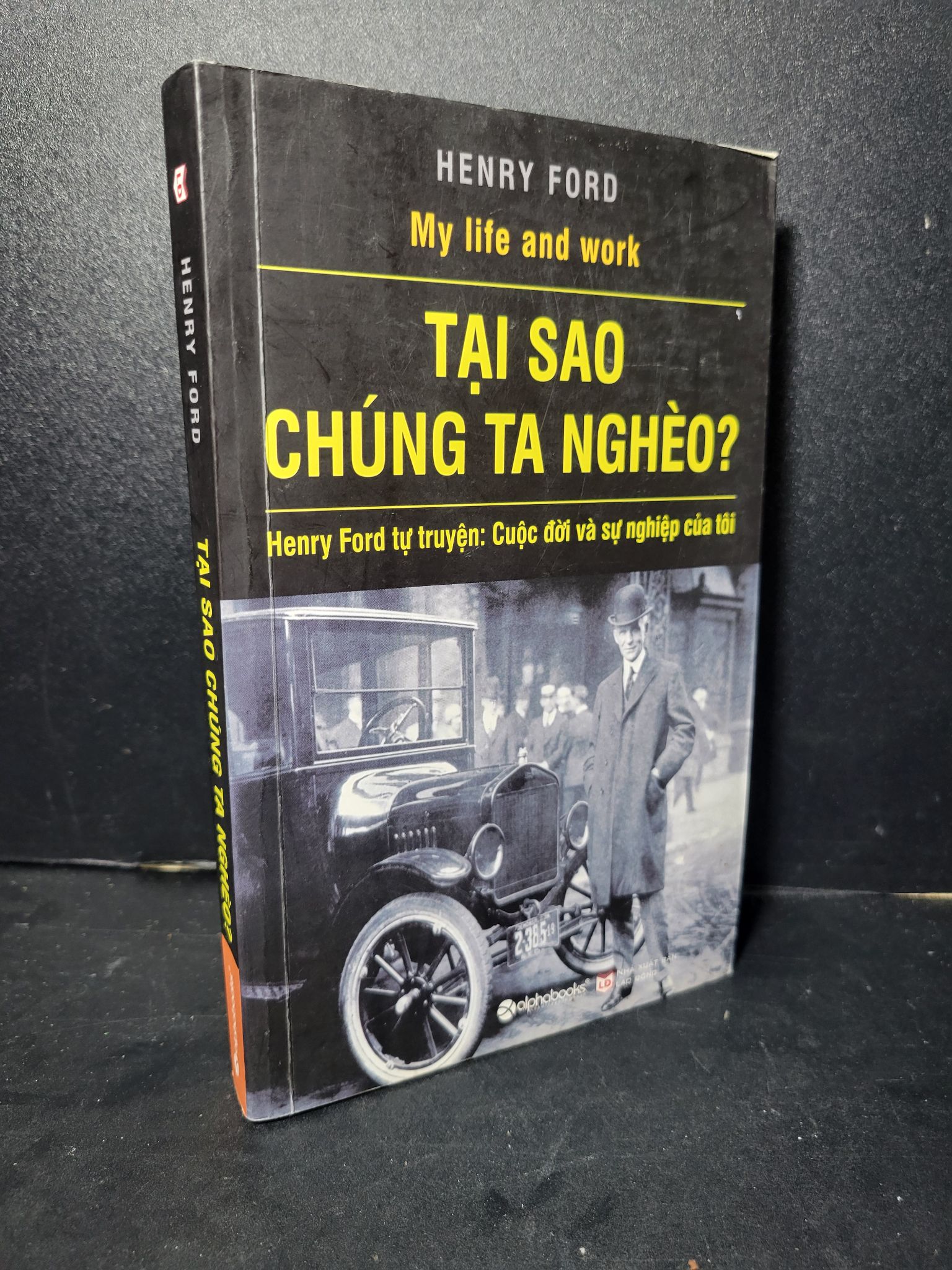 Tại sao chúng ta nghèo mới 90% bẩn bìa, ố nhẹ 2015 Henry Ford HCM2205 KỸ NĂNG