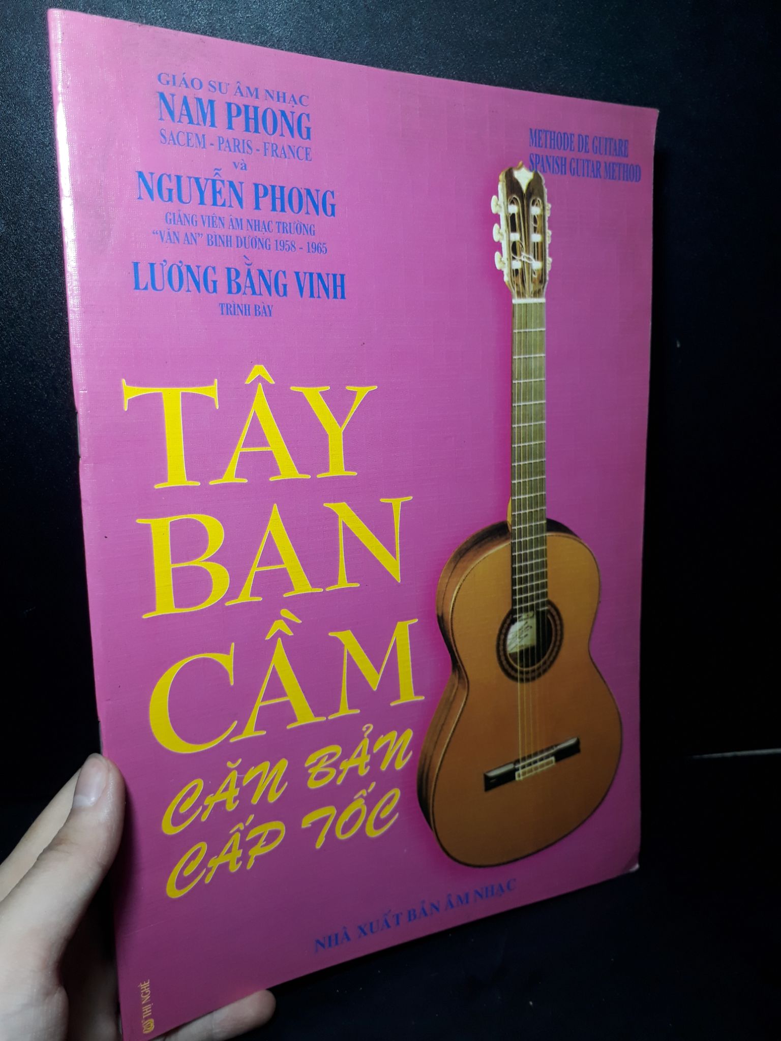 Tây ban cầm cơ bản cấp tốc mới 90% bẩn bìa 2010 Nam Phong - Nguyễn Phong - Lương Bằng Vinh HCM2205 GIÁO TRÌNH, CHUYÊN MÔN