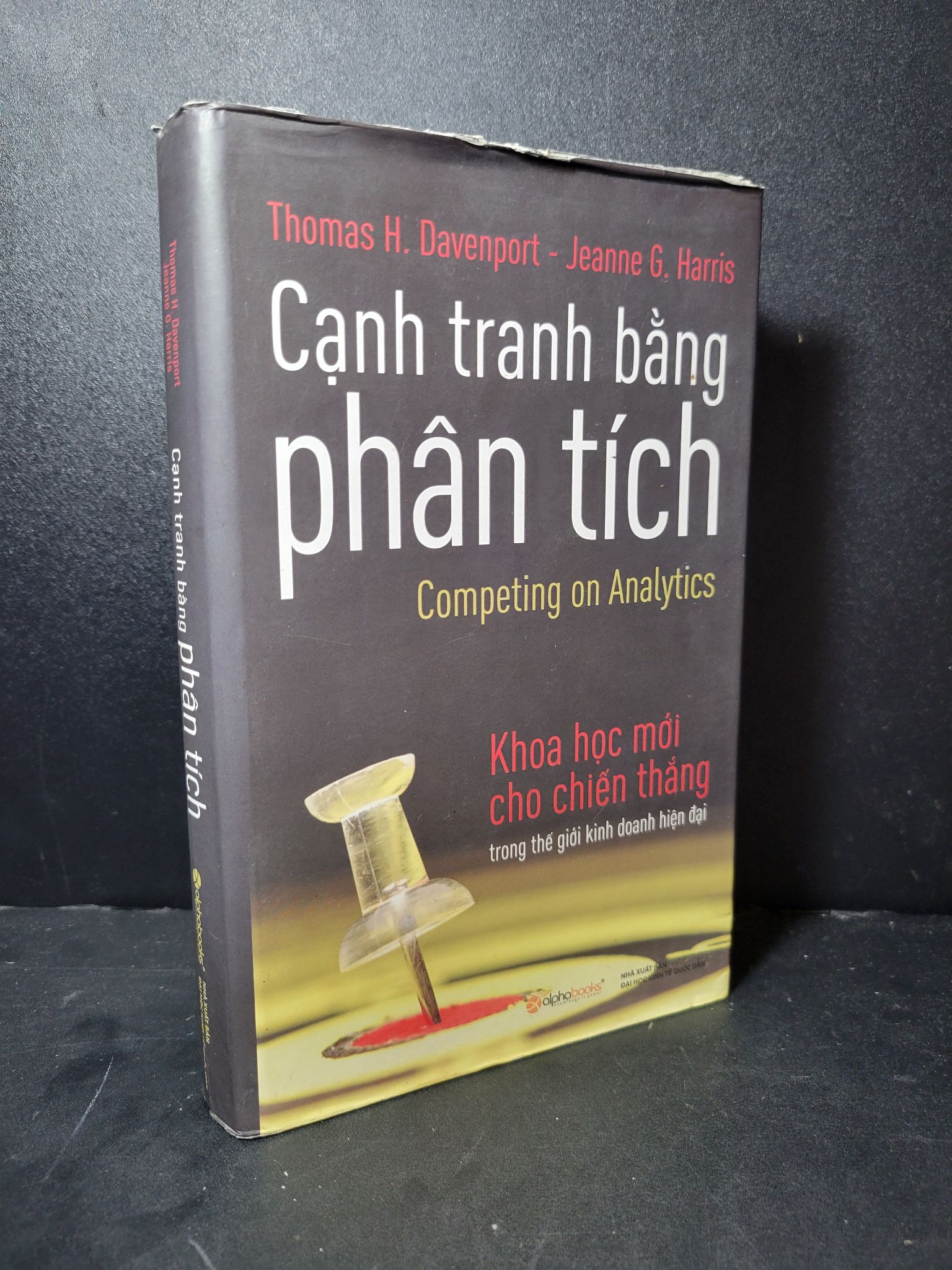 Cạnh tranh bằng phân tích (bìa cứng) mới 80% bẩn áo bìa, ố, tróc áo bìa 2010 Thomas H. Davenport - Jeanne G.Harris HCM2205 MARKETING KINH DOANH