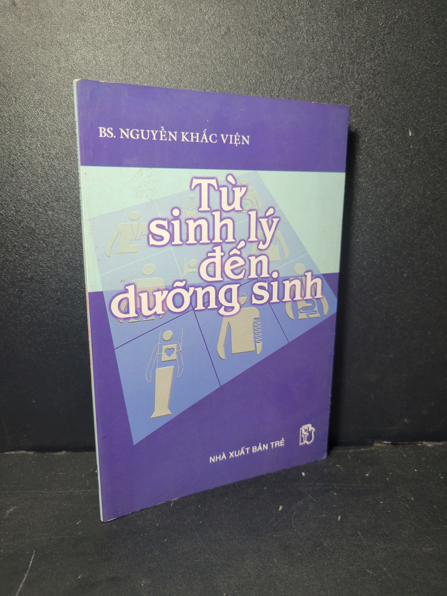 Từ sinh lý đến dưỡng sinh mới 80% bẩn bìa, ố nhẹ, có chữ ký 2002 Nguyễn Khắc Viện HCM2205 SỨC KHỎE - THỂ THAO