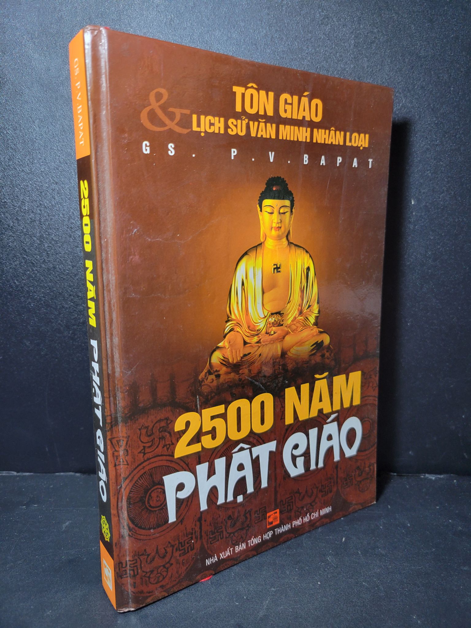 2500 năm Phật giáo (bìa cứng) mới 80% bẩn bìa, ố 1999 Gs.P.V.Bapat HCM2205 TÂM LINH - TÔN GIÁO - THIỀN