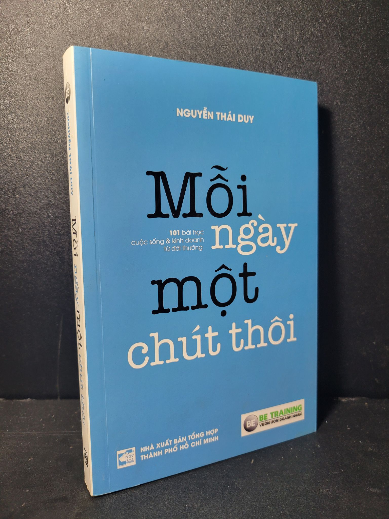 Mỗi ngày một chút thôi mới 90% bẩn bìa, ố 2017 Nguyễn Thái Duy HCM2205 MARKETING KINH DOANH