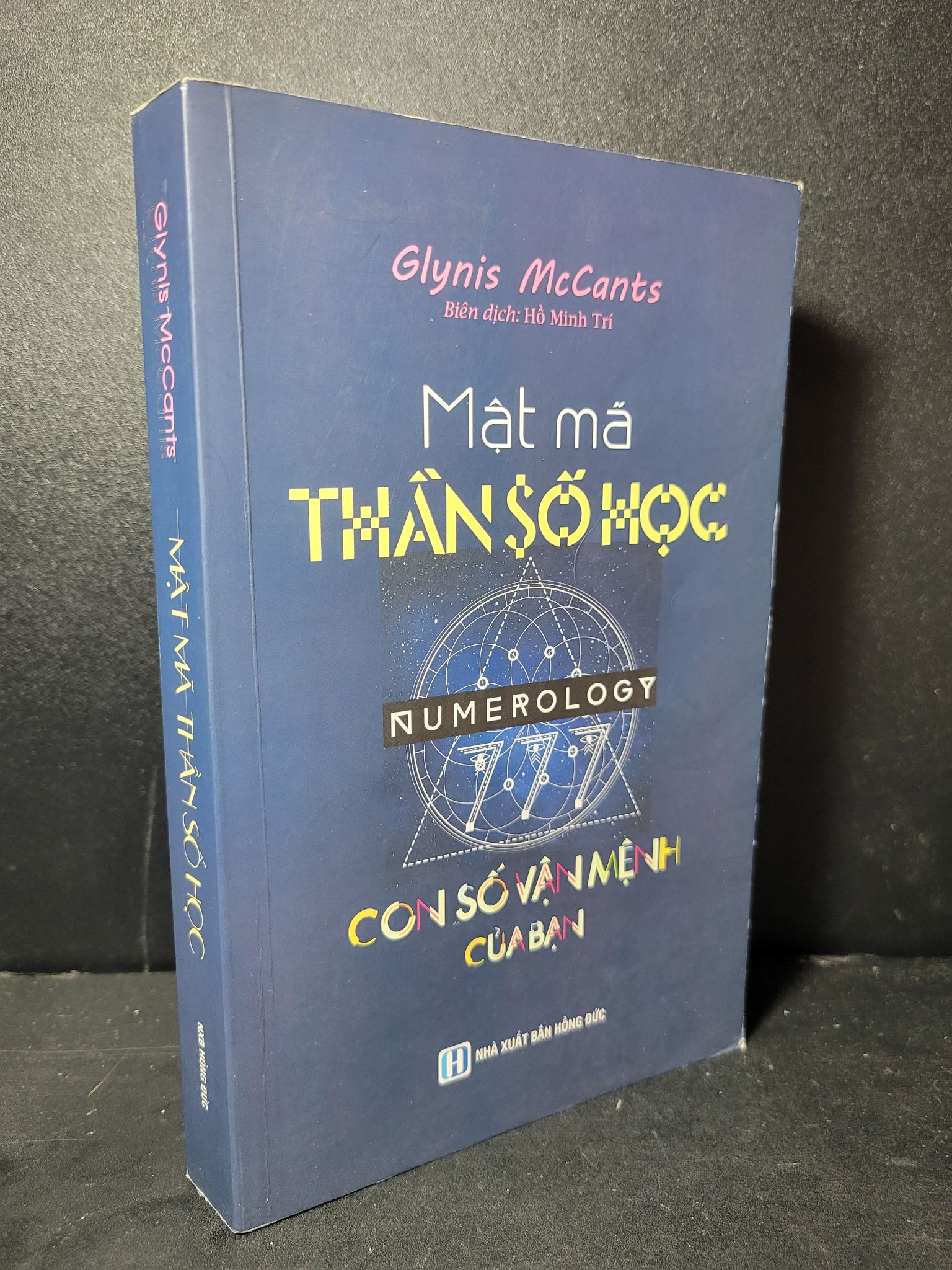 Mật mã thần số học mới 80% bẩn bìa, ố nhẹ, highlight 2020 Glynis McCants HCM2205 TÂM LINH - TÔN GIÁO - THIỀN