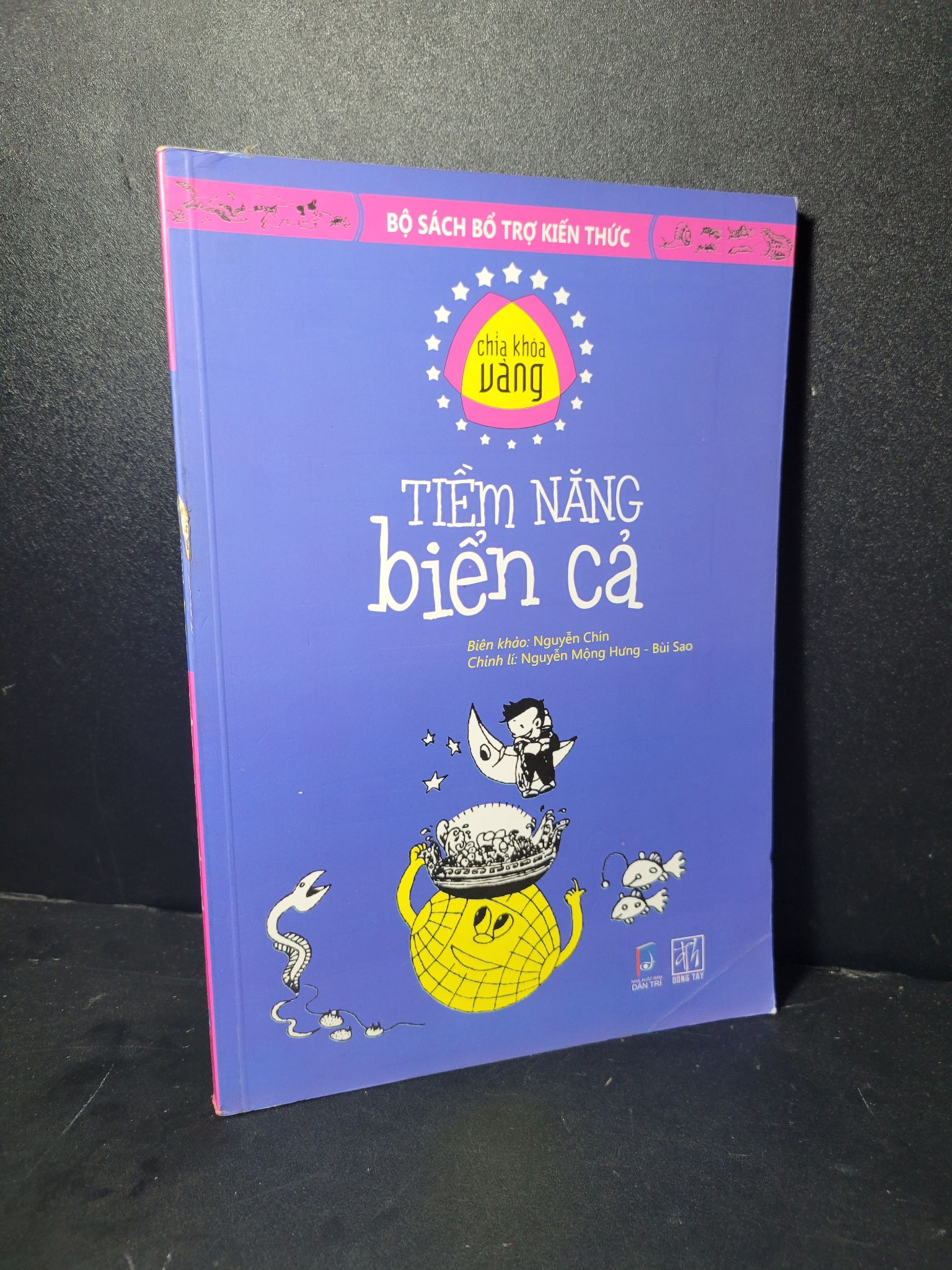 Chìa khóa vàng Tiềm năng biển cả mới 90% bẩn nhẹ 2018 Nguyễn Chín, Nguyễn Mộng Hưng, Bùi Sao HCM2205 GIÁO TRÌNH, CHUYÊN MÔN