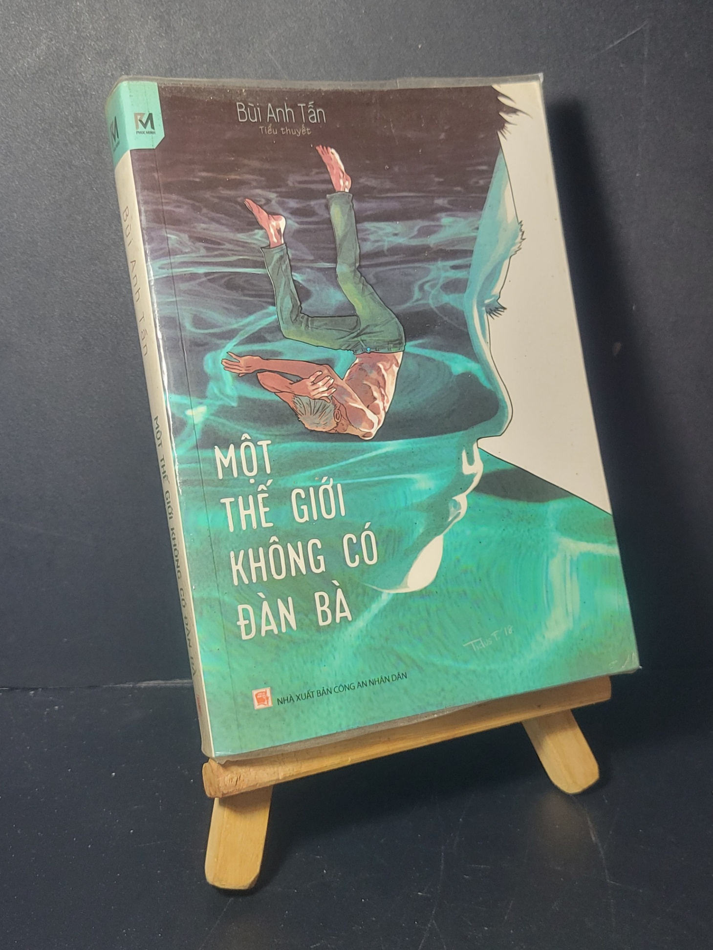 Một thế giới không có đàn bà 2019 mới 90% bẩn nhẹ  Bùi Anh Tấn HCM0906 VĂN HỌC
