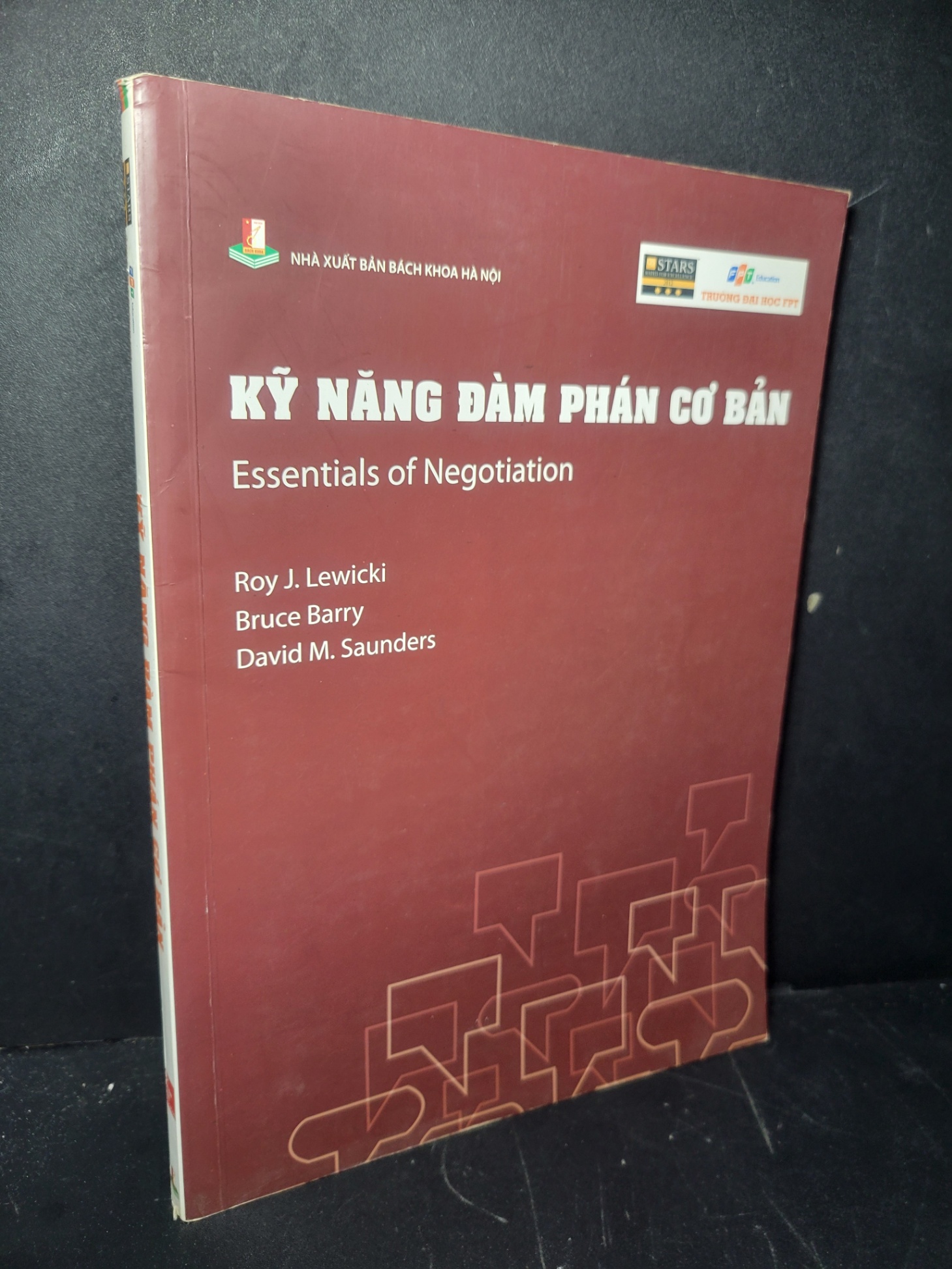 Kỹ năng đàm phán cơ bản 2018 mới 80% bẩn bìa, ố nhẹ Lewicki - Barry - Saunders HCM0906 GIÁO TRÌNH, CHUYÊN MÔN
