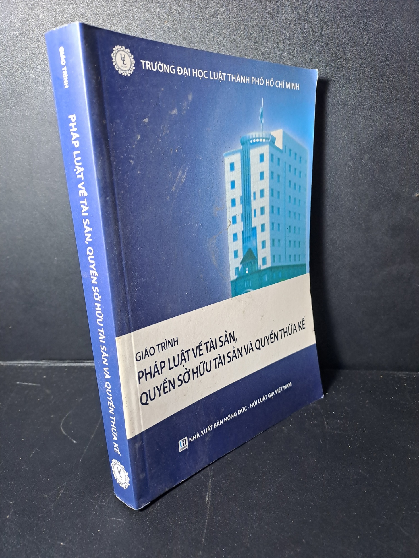Giáo trình pháp luật về tài sản, quyền sỏ hũu tài sản và quyền thùa kế mói 90% Đại học luật TPHCM	 HCM0906 GIÁO TRÌNH, CHUYÊN MÔN