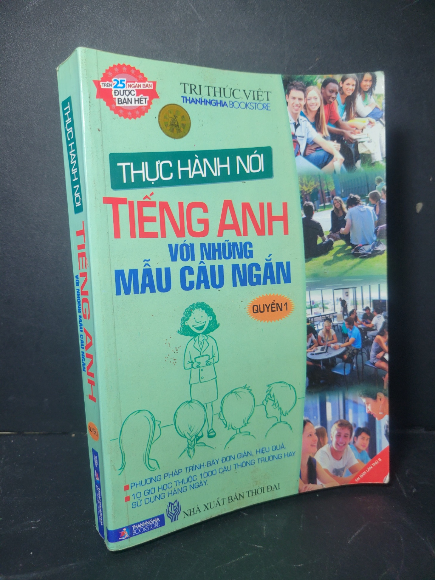 Thực hành nói tiếng anh với những mẫu câu ngắn quyển 1 2010 mới 80% bẩn bìa, ố, bị mốc  HCM0906 HỌC NGOẠI NGỮ