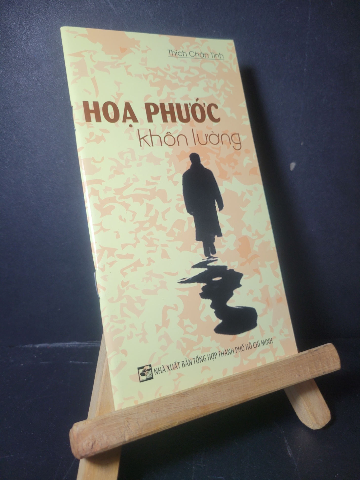 Họa phước khôn lường 2015 (sách fake) mới 90% bẩn nhẹ  Thích Chân Tĩnh HCM0906 DEAL 1K HỘI VIÊN