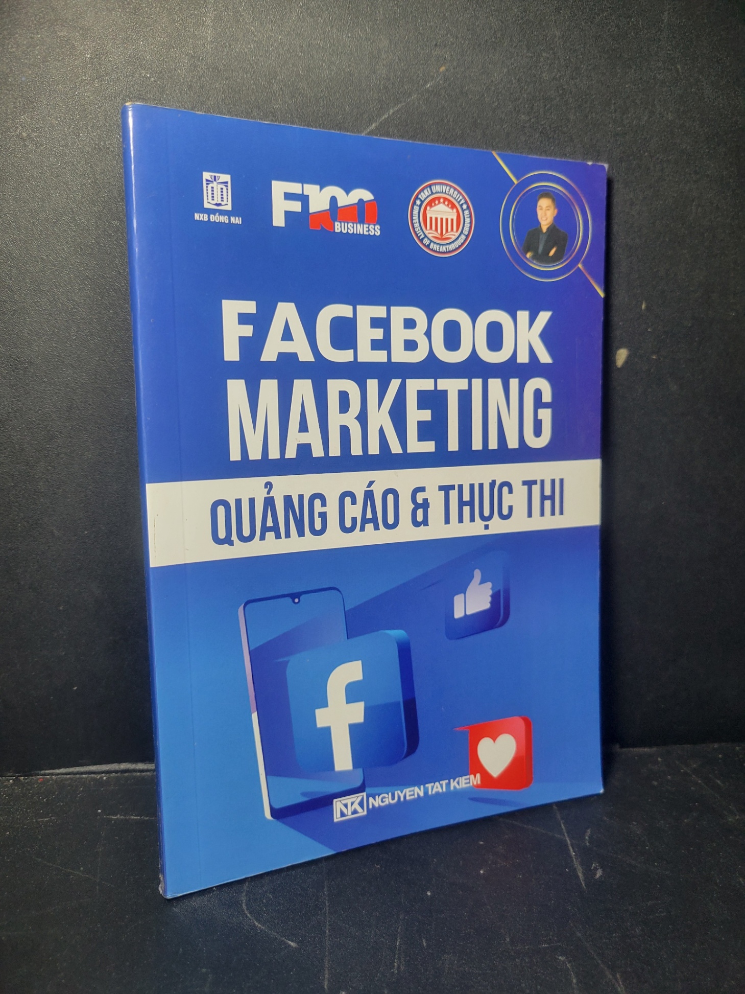 Facebook Marketing Quảng cáo & thực thi 2021 mới 90% bẩn bìa Nguyễn Tất Kiểm HCM0906 MARKETING KINH DOANH