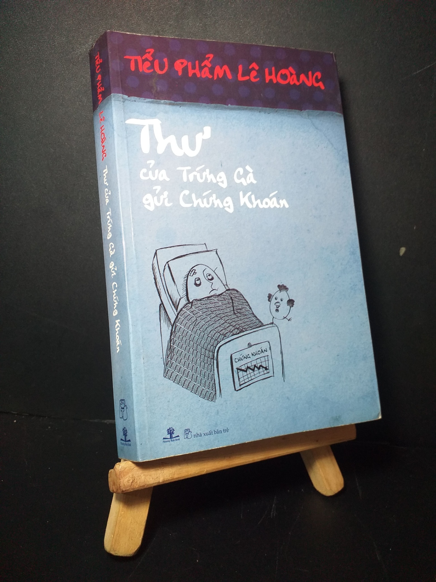 Thư của trứng gà gửi chứng khoán 2009 mới 80% bẩn bìa, ố nhẹ  Lê Hoàng HCM0906 VĂN HỌC