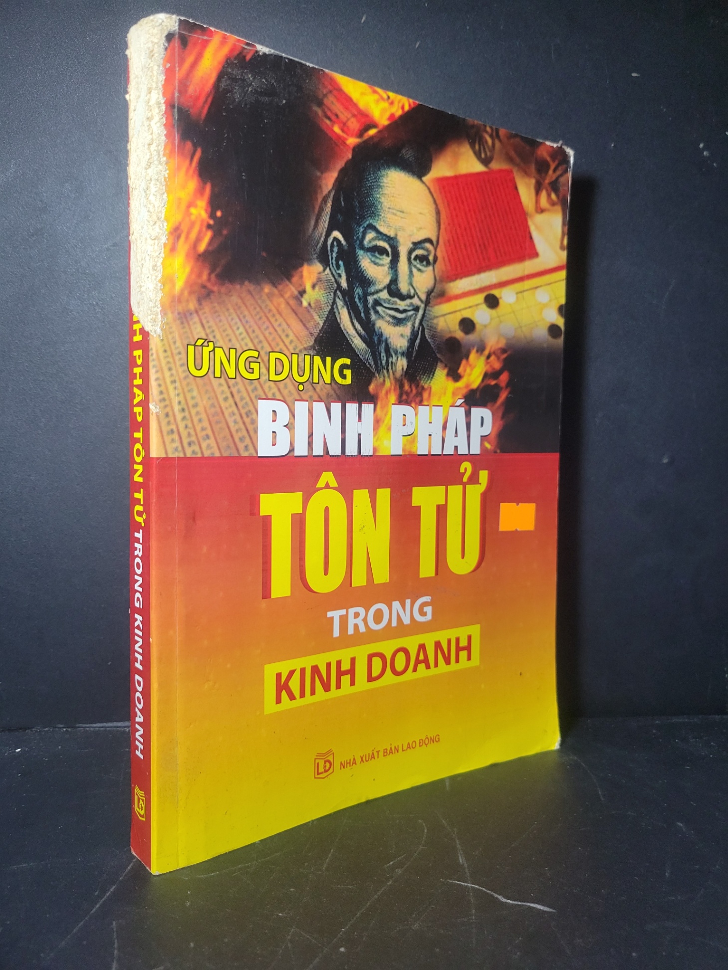 Ứng dụng binh pháp tôn tử trong kinh doanh 2013 mới 60% tróc gáy, bẩn bìa, ố Quý Long - Kim Thư HCM0906 MARKETING KINH DOANH