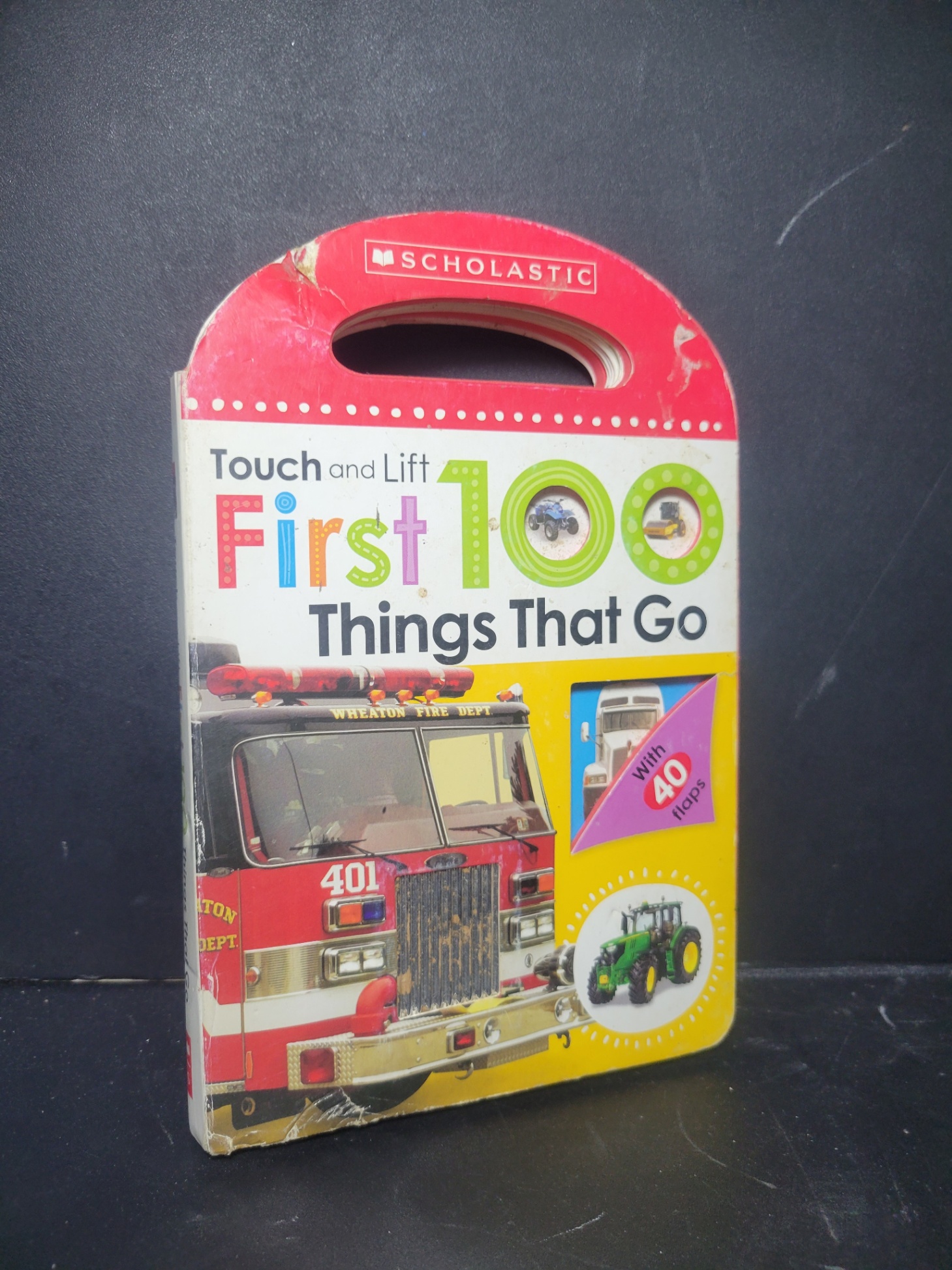 Touch and lift first 100 things that go (bìa cứng) mới 70% bẩn bìa, ẩm, tróc bìa Scholastic HCM0906 HỌC NGOẠI NGỮ