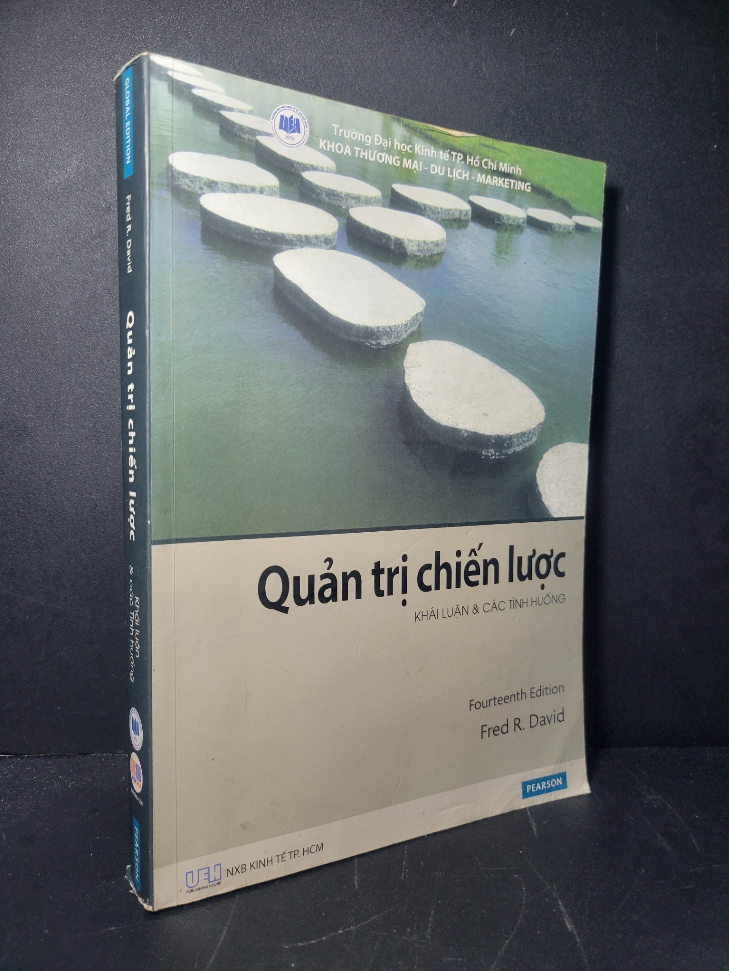 Quản trị chiến lược khái luận và các tình huống 2017 mới 80% bẩn bìa, ố nhẹ, tróc gáy, tróc bìa Fred R.David HCM0906 GIÁO TRÌNH, CHUYÊN MÔN