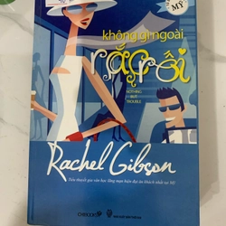Không gì ngoài rắc rối Rachel Gibson TKB1806 Tiểu thuyết lãng mạn phương Tây