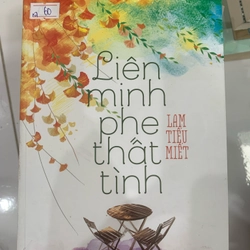 Liên minh phe thất tình  TKB1806 Truyện Ngôn Tình