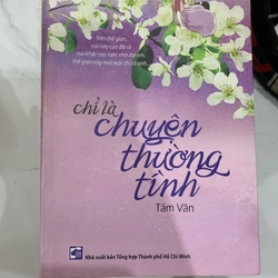 Chỉ là chuyện thường tình Tâm Văn TKB2606 Truyện Ngôn Tình