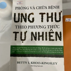 Phòng và chữa bệnh ung thư theo phương thức tự nhiên TKB2606 SỨC KHỎE - THỂ THAO