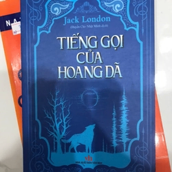 Tiếng gọi của hoang dã Jack London TKB2606 VĂN HỌC