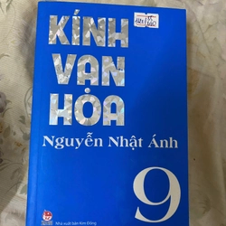 Kính vạn hoa tập 9 Nguyễn Nhật Ánh TKB2606 VĂN HỌC