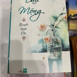 Dấu mộng Tuyết Chi Linh TKB2606 Truyện Ngôn Tình