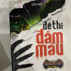 Đề thi đẫm máu TKB0507 Truyện Trinh Thám