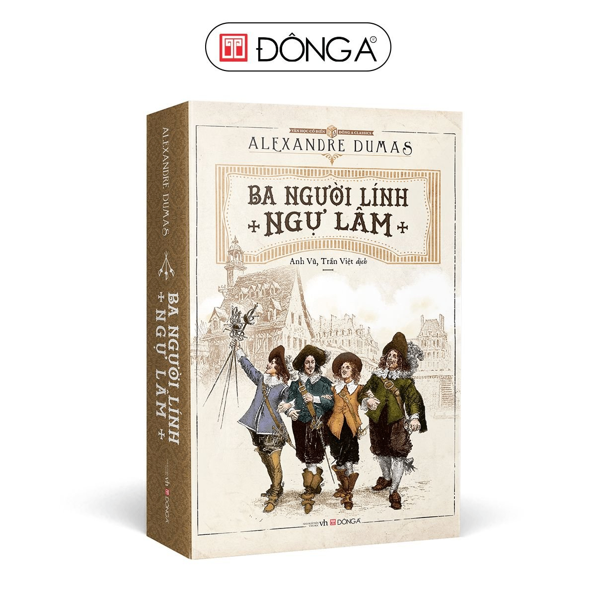 Ba người lính ngự lâm - 250 - Đông A, Văn học nước ngoài