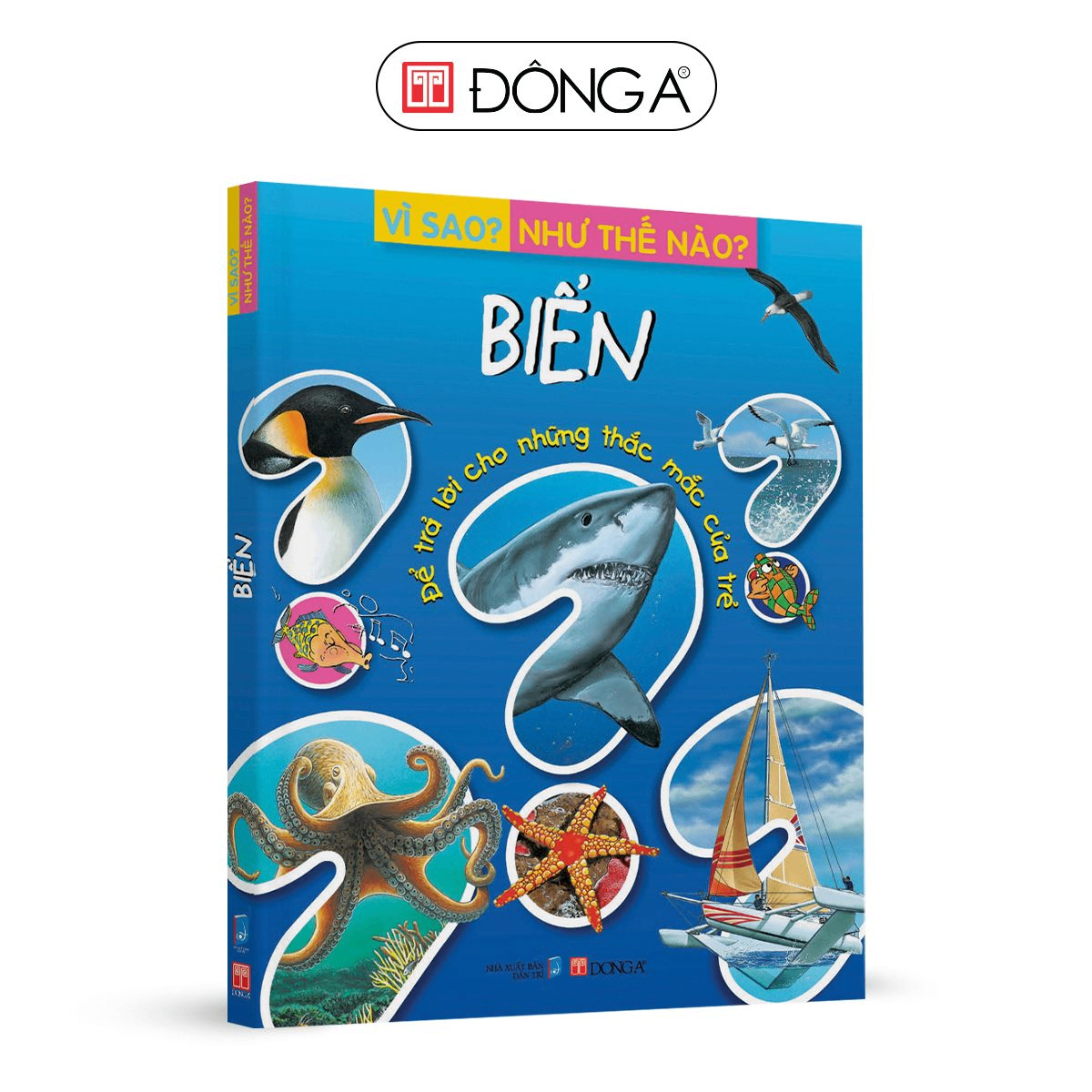 Vì sao? Như thế nào? - Biển - 99 - Đông A, Sách thiếu nhi