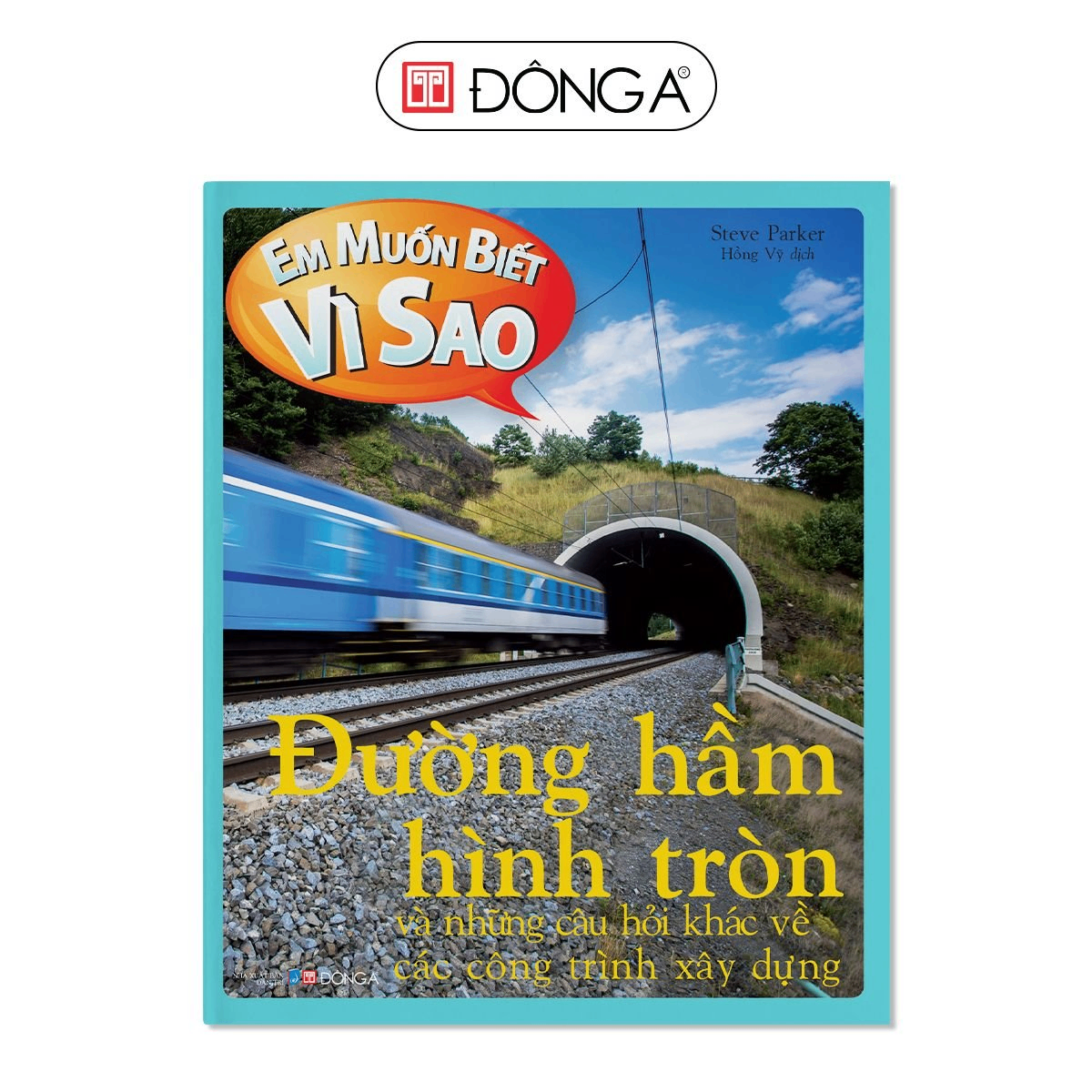 EMBVS - Đường hầm hình tròn - 50 - Đông A, Sách thiếu nhi