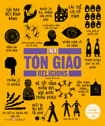 Tôn giáo - Khái lược những tư tưởng lớn - Đông A, Bách khoa tri thức