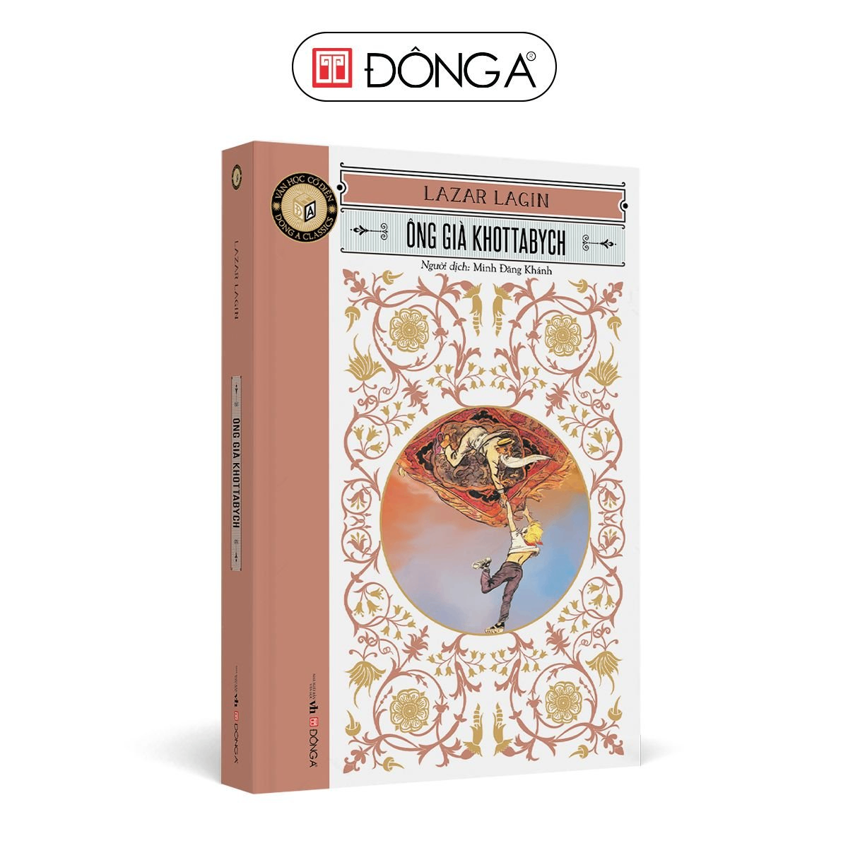 Classic - Ông già Khottabych (bìa họa tiết)- 120 - Đông A, Văn học nước ngoài