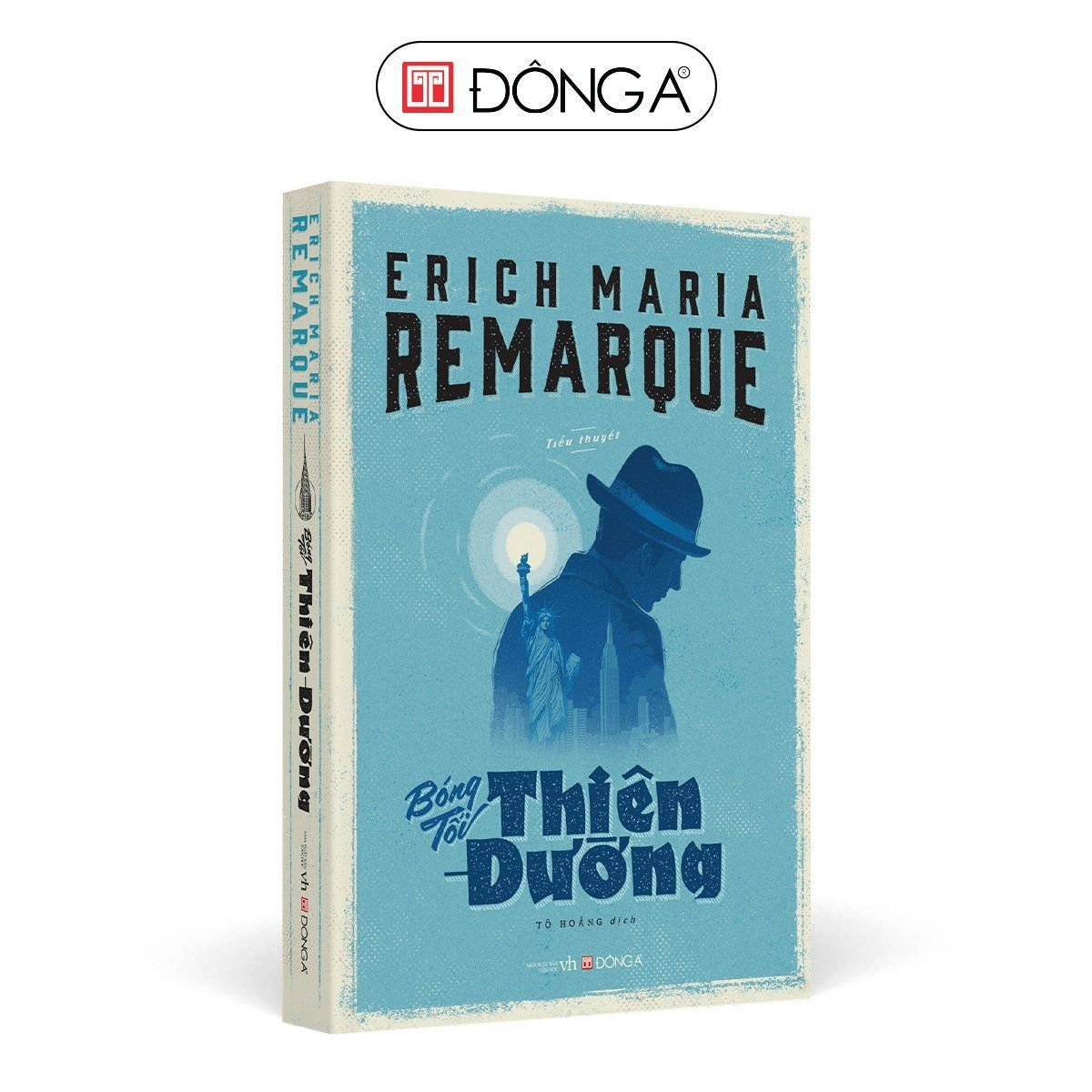 Bóng tối thiên đường - Remarque - Đông A, Văn học nước ngoài