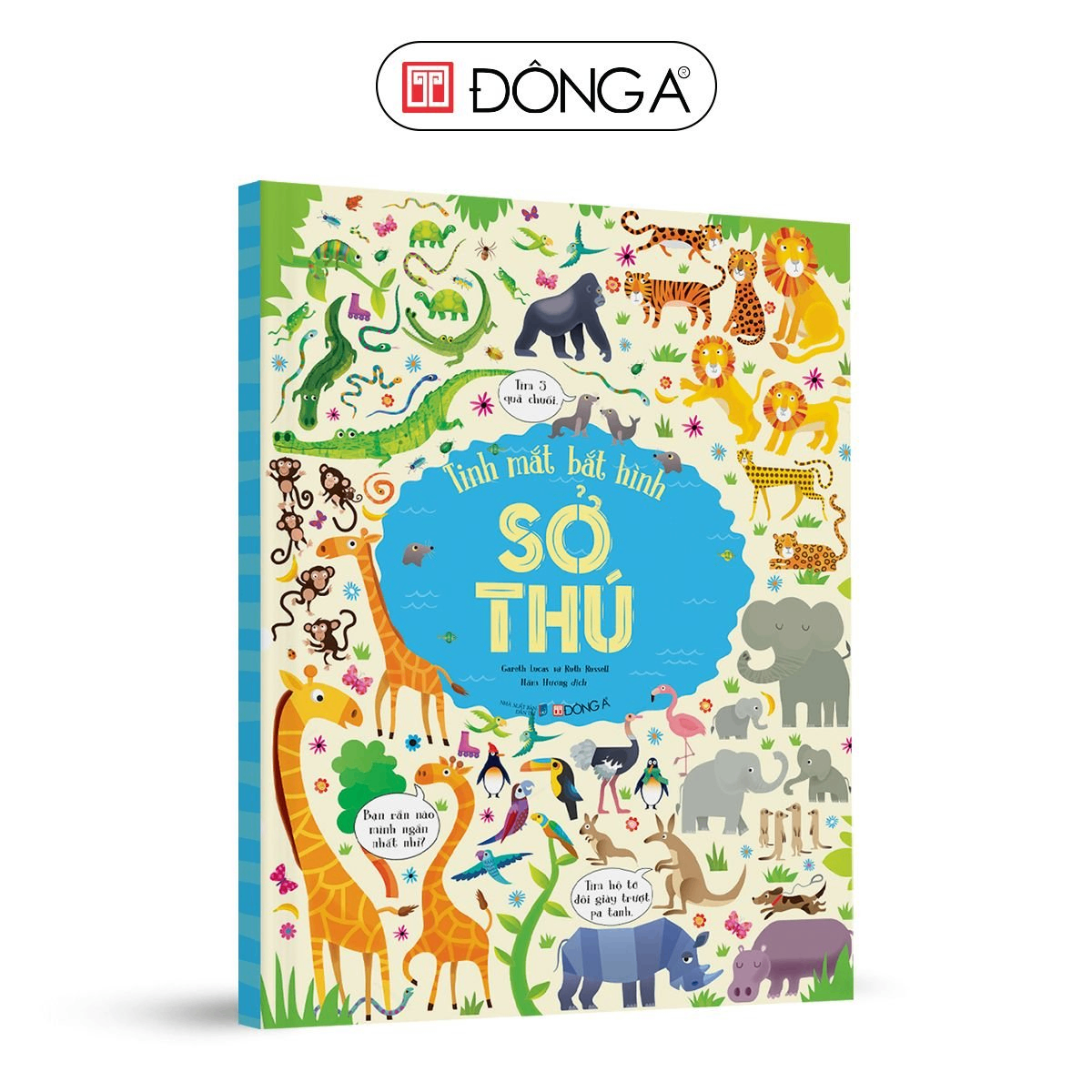 Tinh mắt bắt hình: Sở thú - 60 - Đông A, Sách thiếu nhi