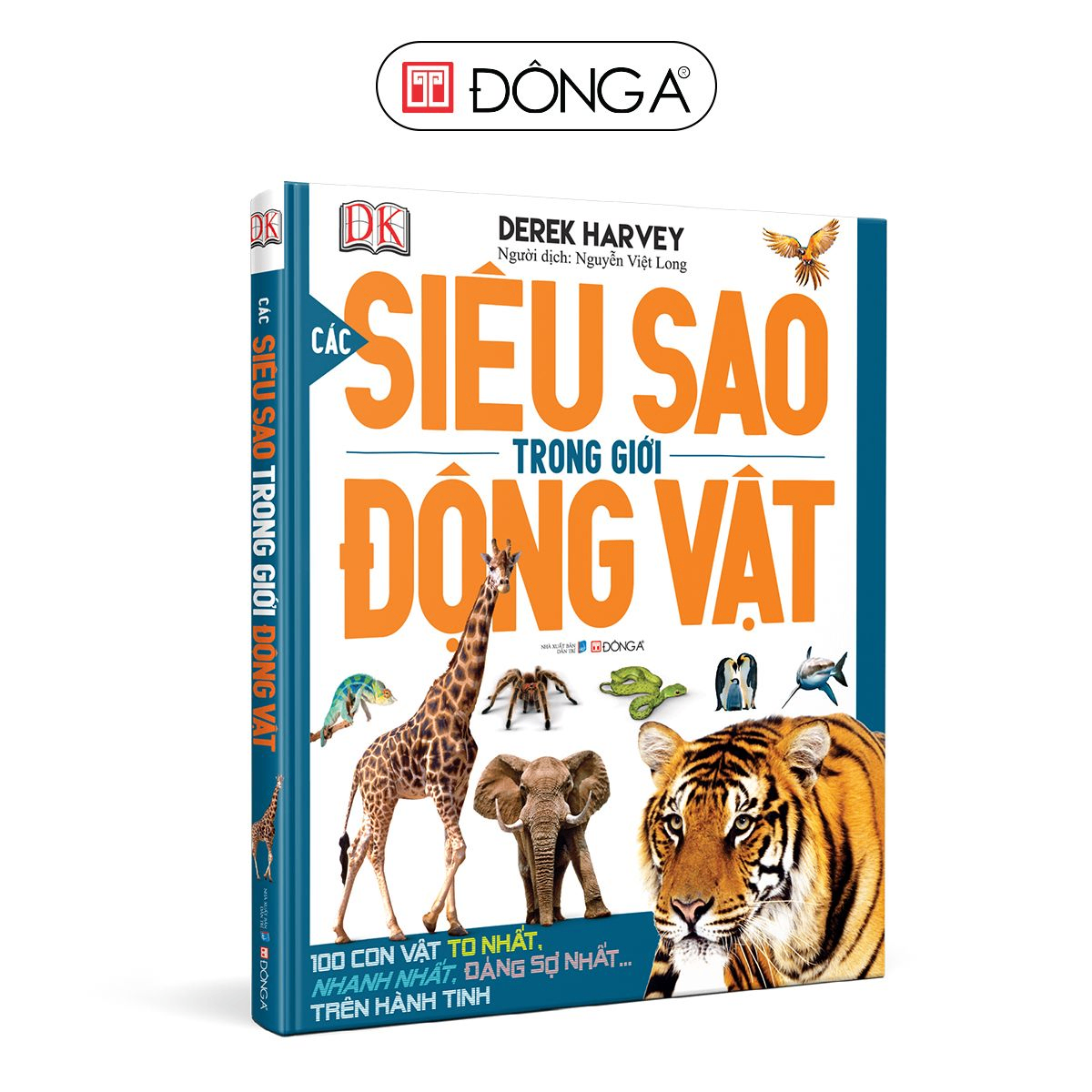 Các siêu sao trong thế giới động vật - Đông A, Bách khoa tri thức
