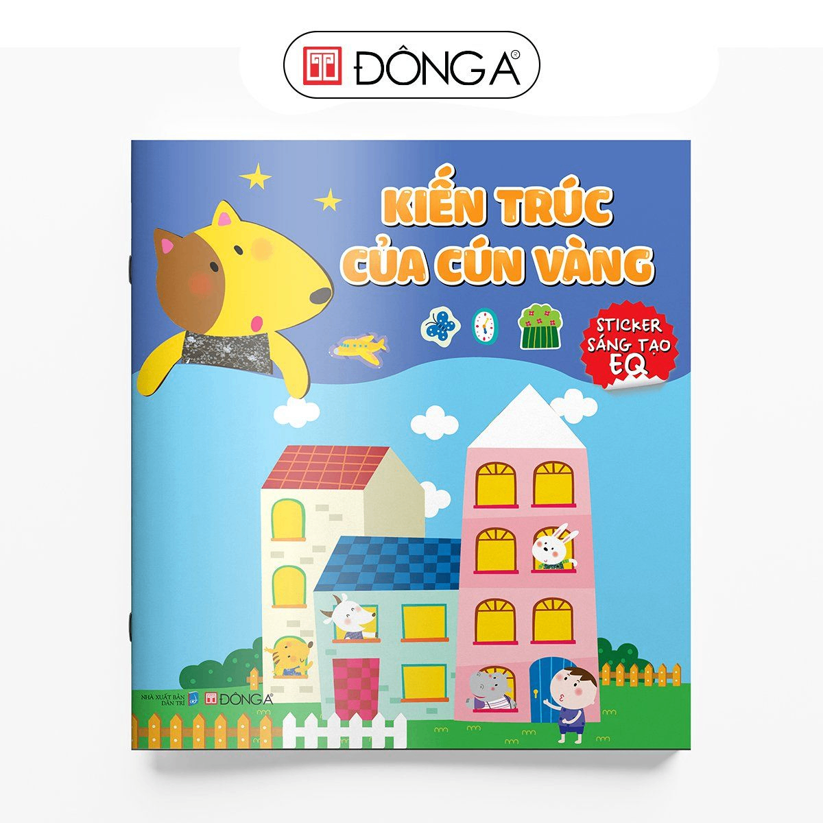 Sticker sáng tạo IQ - Kiến trúc của cún vàng - Đông A, Sách thiếu nhi