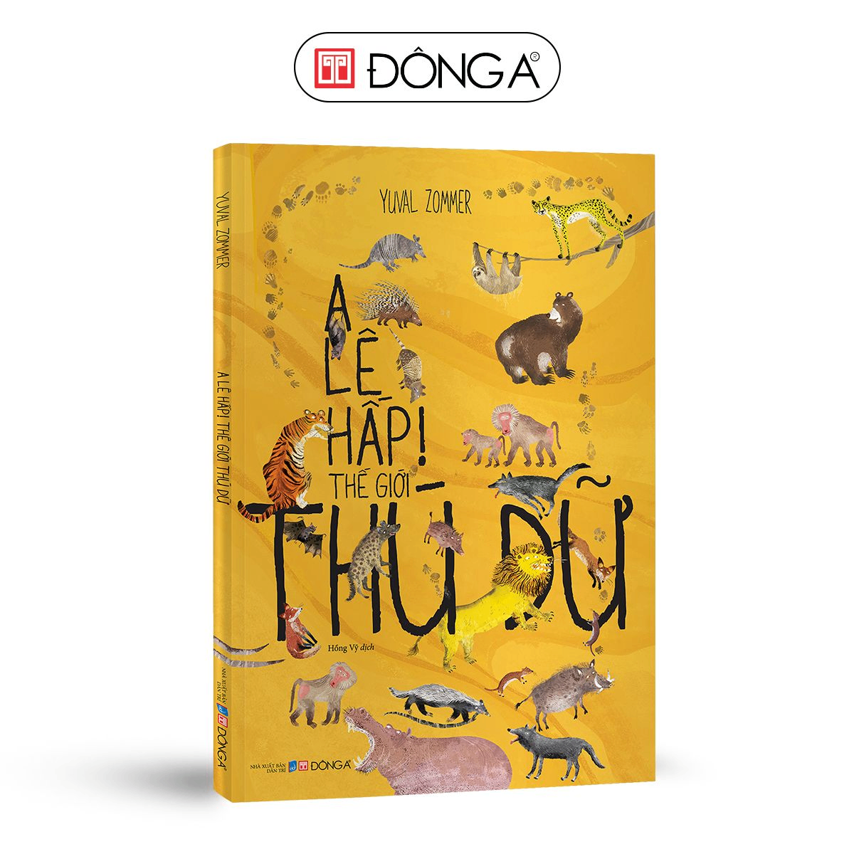 A lê hấp! Thế giới thú dữ - Đông A, Sách thiếu nhi