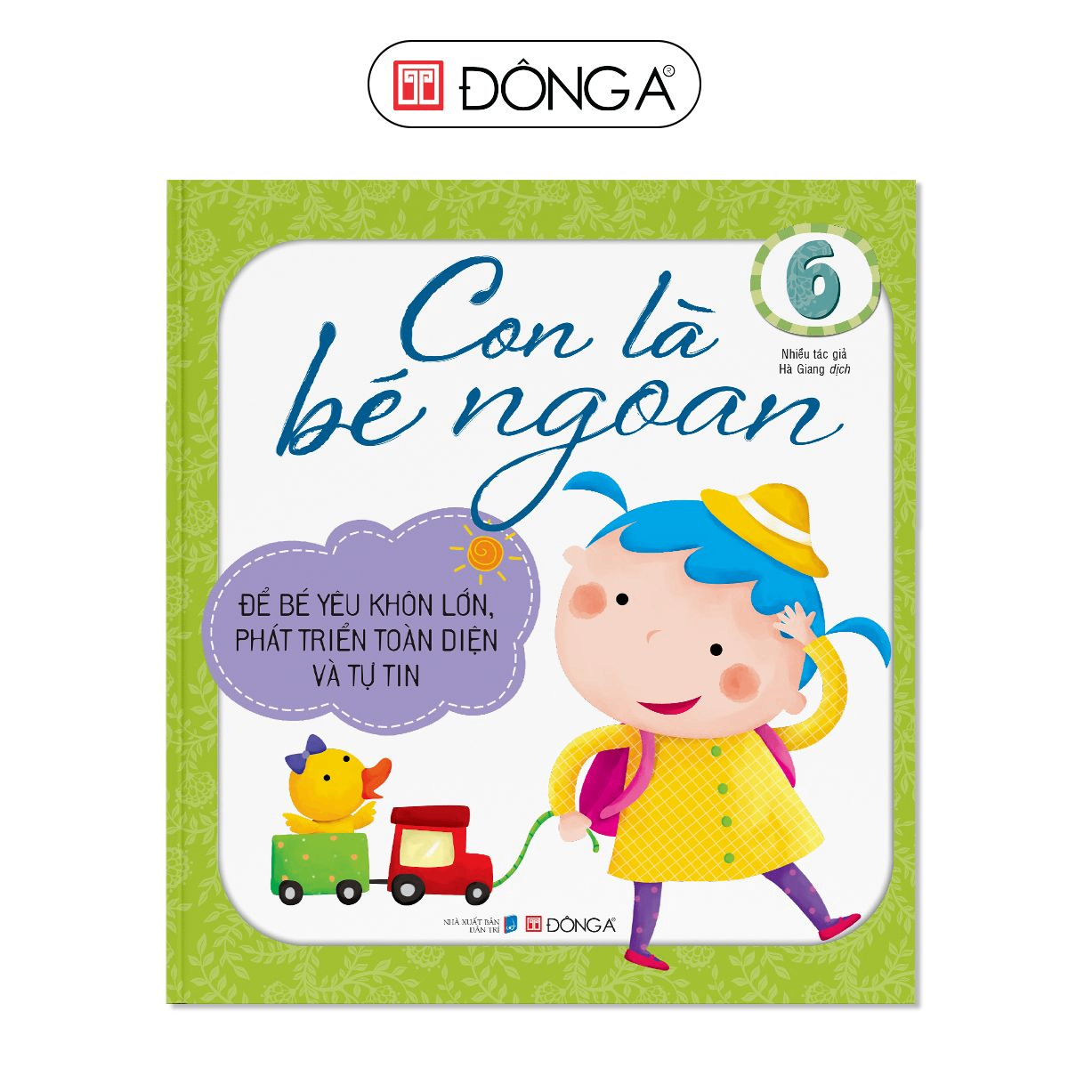 Con là bé ngoan T6 - Đông A, Sách thiếu nhi