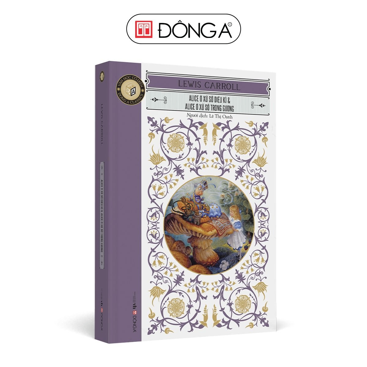 Classic - Alice ở xứ sở diệu kì & Alice ở xứ sở trong gương(bìa họa tiết) - Đông A, Văn học nước ngoài