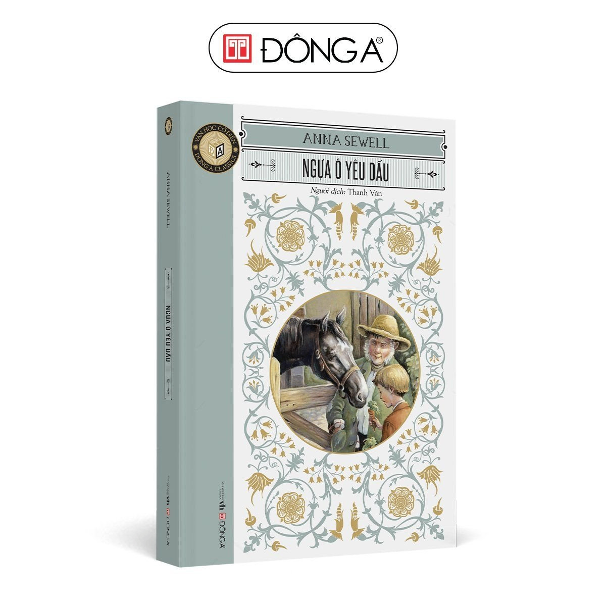 Classic - Ngựa ô yêu dấu (bìa họa tiết) - 100 - Đông A, Văn học nước ngoài