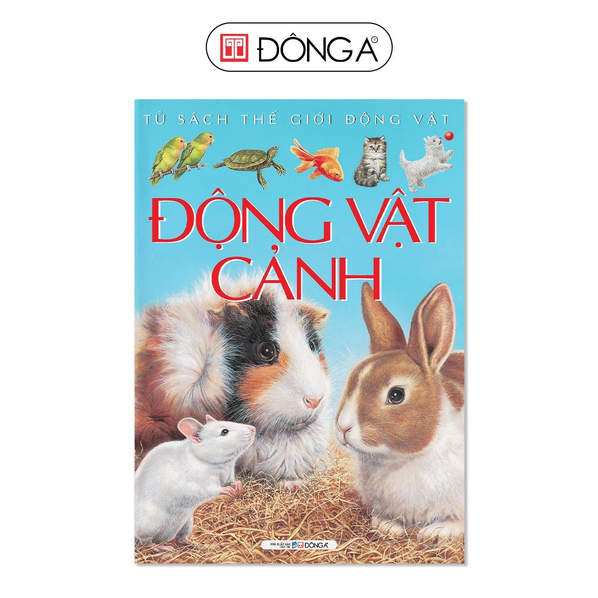 TSTGDV 12- Động vật cảnh - 50 - Đông A, Sách thiếu nhi